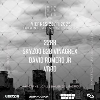 Orgon Disko & Adrenocrom: 22Rr, Skyzoo, Vinagrex, David Romero Jr, Vrod