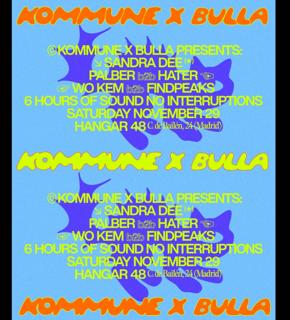 Kommune X Bulla: Sandra Dee, Palber, Hater, Wokem, Findpeaks