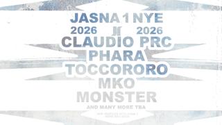 ✧ Jasna 1 Nye ✧ Claudio Prc, Phara, Toccororo, Mko, Monster & Many More Tba
