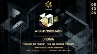 True Color Records Presents Broma (Flexout, Eatbrain, Delta9) D&B Anniversaryedition
