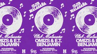 Club Malasaña Feat. Omizs & E.T
