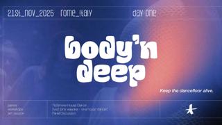 Body 'N Deep Day 1 With Adriana And Mab'Ish