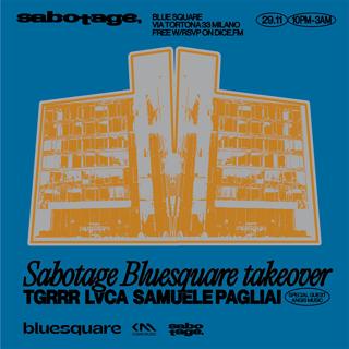 Hi-Fi Weekends: Sabotage Bluesquare Takeover W/Samuele Pagliai *Free Entry*