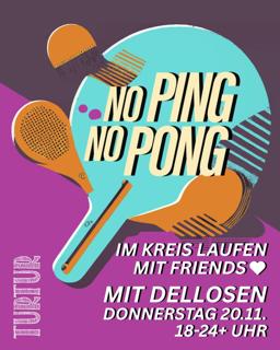 No Ping, No Pong