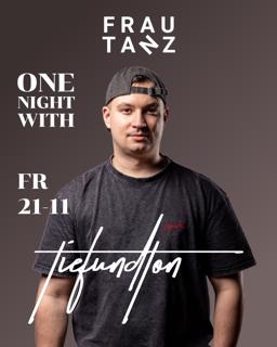 One Night With / Tiefundton