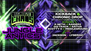 Organized Chaos Presents - Jungle Antics