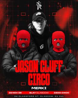 Intra: Jason Cluff X Circo. After Blk. 4Am License