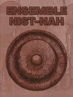 Eroteme #35: Ensemble Nist-Nah At Ascension Church
