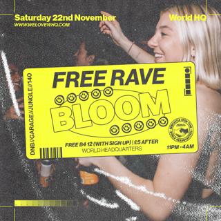 Bloom - Free Rave - D'N'B, Jungle, Uk Garage, 140