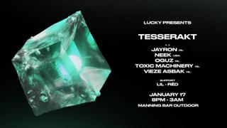 Tesserakt Festival (Sydney) Ft Oguz, Vieze Asbak, Neek, Jayron + More