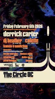 Vessel Recorings Group U.S. With Derrick Carter / Dj Heather Colette / Ira James / Nonfiction