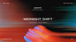 Spectra - Midnight Shift