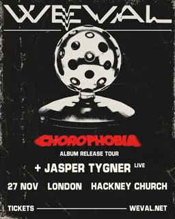 Weval (Live) + Jasper Tygner (Live)