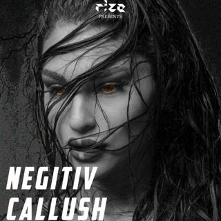 Rize Presents: Negitiv & Callush
