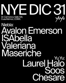 Nye: Avalon Emerson, Isabella, Laurel Halo
