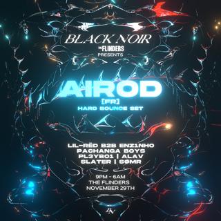 Black Noir Presents: Airod [Fra]