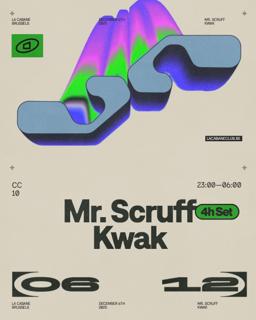 Club Cabane - Mr. Scruff (4H Set) + Kwak