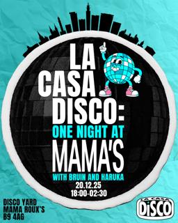 La Casa Disco: One Night At Mama'S