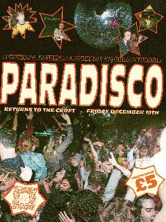 Paradisco Returns To The Croft
