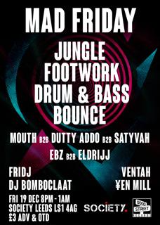 Good Street: Mad Friday - Jungle, Dnb, Footwork