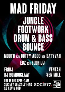 Good Street: Mad Friday - Jungle, Dnb, Footwork
