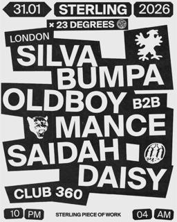 Sterling X 23 Degrees: Silva Bumpa & Special Guests