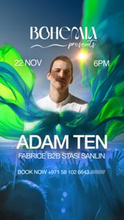 Bohemia Presents Adam Ten
