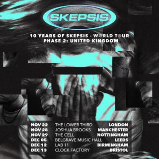 10 Years Of Skepsis Manchester