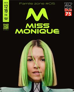 Familie Zone #05 Meets Miss Monique