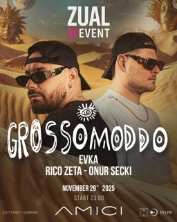 Grossomoddo - Amici Stuttgart