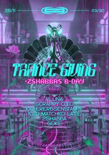 Trance Giving [+ 2Shabba'S B-Day]