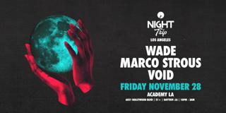 Night Trip: Wade, Marco Strous, Void