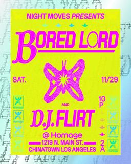 Night Moves With Bored Lord