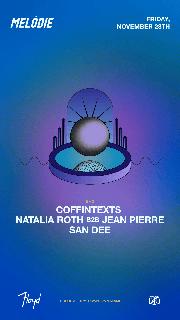 Melodie With Coffintexts + Jean Pierre