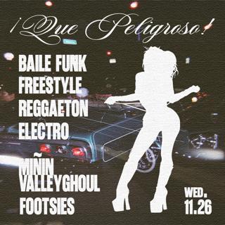 ¡Que Peligroso! (Baile Funk, Freestyle, Electro)