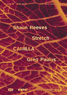 Shift Redux Presents: Shaun Reeves, Stretch (Det), Camilla, Greg Paulus