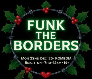 Funk The Borders