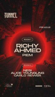 Tunnel Presents: Richy Ahmed & Piem