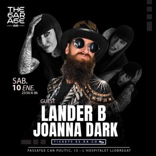 The Garage Club Presents: Lander B Joana Dark