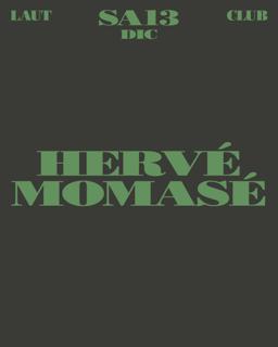 Hervé + Momasé