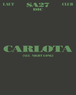 Carlota (All Night Long)