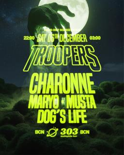 Trooopers Pres. Charonne At 303
