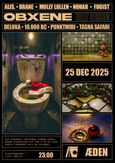 Christmas Reunion - Obxene X Toilet Session