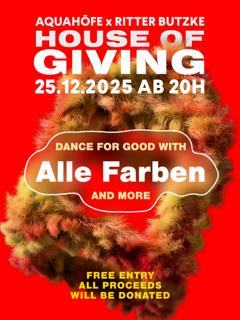 Free Entry House Of Giving // Charity Event (Nabu/ Kältehilfe/ Tierheim Berlin)