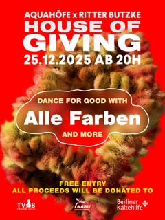 Free Entry House Of Giving // Charity Event (Nabu/ Kältehilfe/ Tierheim Berlin)