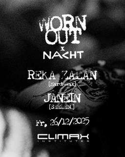 Special Collab Worn-Out X Nacht