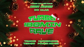 Turbo 180 Minuten Rave With Turbomarius – Trance / Hardbounce / Techno
