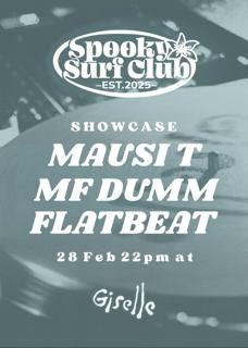 Spooky Surf Club With Mausi T, Mf Dumm & Dj Flatbeat