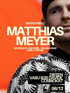 Invited W/ Matthias Meyer (Watergate Records)