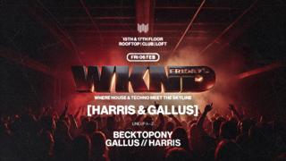Wknd X Harris & Gallus
